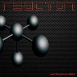 Reactor (UKR) : Handmade Universe